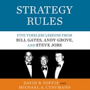 Strategy Rules by David B. Yoffie