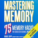 Mastering Memory by Brad Zupp