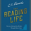 The Reading Life by C.S. Lewis