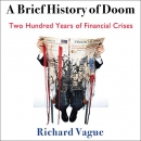 A Brief History of Doom by Richard Vague