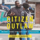 Citizen Outlaw by Charles Barber