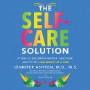 The Self-Care Solution by Jennifer Ashton