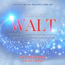 Lead Like Walt by Pat Williams