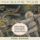 The Bank War by Paul Kahan