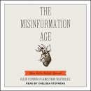 The Misinformation Age: How False Beliefs Spread by Cailin O'Connor