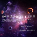 Imagined Life by James Trefil