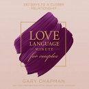 Love Language Minute for Couples by Gary Chapman