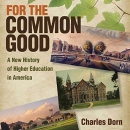 For the Common Good by Charles Dorn