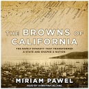 The Browns of California by Miriam Pawel