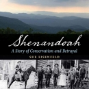 Shenandoah: A Story of Conservation and Betrayal by Sue Eisenfeld