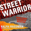 Street Warrior by Ralph Friedman