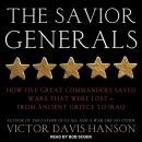 The Savior Generals by Victor Davis Hanson