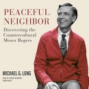 Peaceful Neighbor by Michael G. Long