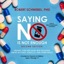 Saying No Is Not Enough by Robert Schwebel