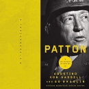 Patton: The Pursuit of Destiny by Agostino Von Hassell