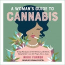 A Woman's Guide to Cannabis by Nikki Furrer