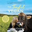 The Joyful Vegan by Colleen Patrick-Goudreau