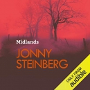 Midlands: A Very South African Murder by Jonny Steinberg