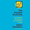 The Passion Economy by Adam Davidson