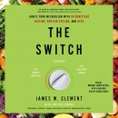 The Switch by James W. Clement