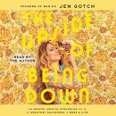 The Upside of Being Down by Jen Gotch