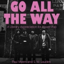 Go All the Way: A Literary Appreciation for Power Pop by Paul Myers