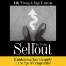 The Ethical Sellout by Lily Zheng