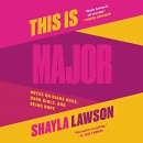 This Is Major by Shayla Lawson