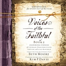Voices of the Faithful, Book 2 by Beth Moore