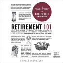 Retirement 101 by Michele Cagan