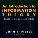 An Introduction to Information Theory by John R. Pierce