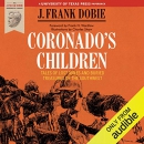 Coronado's Children by J. Frank Dobie
