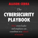 The Cybersecurity Playbook by Allison Cerra