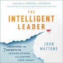 The Intelligent Leader by John Mattone