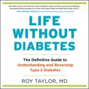 Life Without Diabetes by Roy Taylor