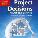 Project Decisions: The Art and Science by Lev Virine