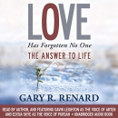 Love Has Forgotten No One by Gary Renard