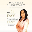 The 21-Day Financial Fast by Michelle Singletary