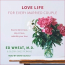 Love Life for Every Married Couple by Ed Wheat