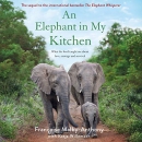 An Elephant in My Kitchen by Francoise Malby-Anthony