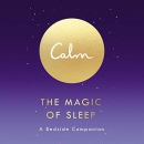 Calm: The Magic of Sleep by Michael Acton Smith