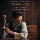 Unvarnished: A Gimlet-Eyed Look at Life Behind the Bar by Eric Alperin