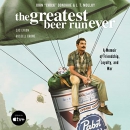 The Greatest Beer Run Ever by John Chick Donohue