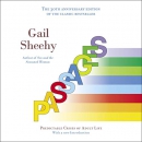 Passages: Predictable Crises of Adult Life by Gail Sheehy