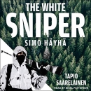 The White Sniper: Simo Hayha by Tapio Saarelainen