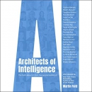 Architects of Intelligence by Martin Ford