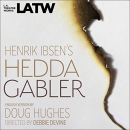 Hedda Gabler by Henrik Ibsen