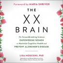 The XX Brain by Lisa Mosconi