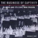 The Business of Captivity by Michael P. Gray