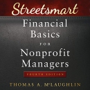 Streetsmart Financial Basics for Nonprofit Managers by Thomas A. McLaughlin